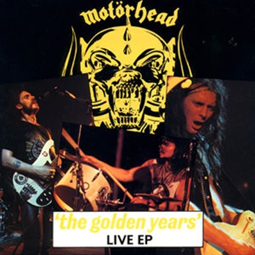 Motörhead - The Golden Years EP